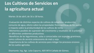 Los Cultivos de Servicios en la agricultura actual @ INTA Cañada de Gómez, Santa Fe