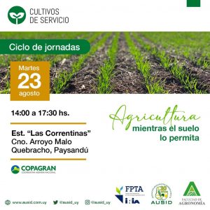 Ciclo de jornadas Cultivo de Servicios – Agricultura mientras el suelo lo permita @ Quebracho, Paysandú