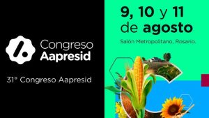 30º Congreso Aapresid @ Rosario, Santa Fe