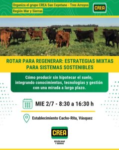 Rotar para regenerar: estrategias mixtas para sistemas sostenibles @ Establecimiento Cacho-Rita, Vásquez