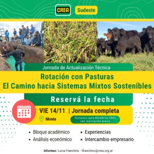 Rotación con pasturas - El Camino hacia Sistemas Mixtos Sostenibles